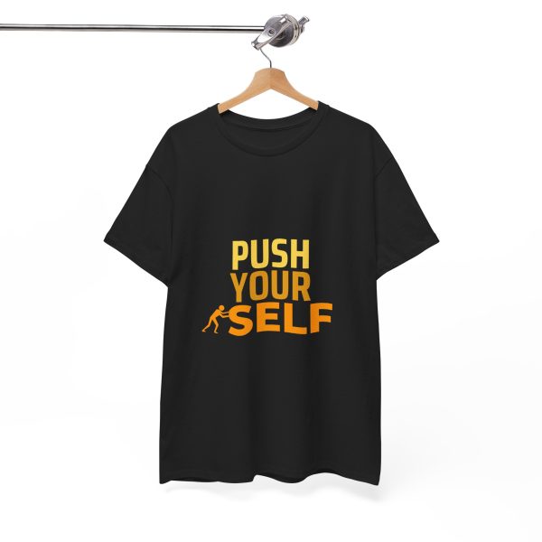 Motivational Fitness Tee - Push Your Self, Workout Shirt, Gym Top, Unisex Cotton T-Shirt, Fitness Apparel, Gift for Gym Lovers - Image 2