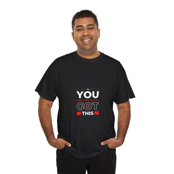 Motivational Quote T-Shirt - You Got This, Inspirational Tee for Men & Women - Image 4