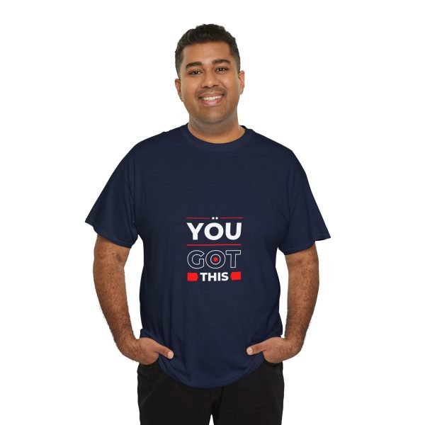 Motivational Quote T-Shirt - You Got This, Inspirational Tee for Men & Women - Image 8